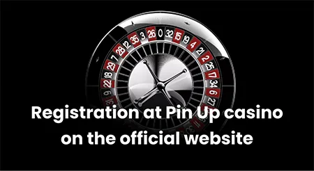 Getting on board at Pin Up casino through the official site